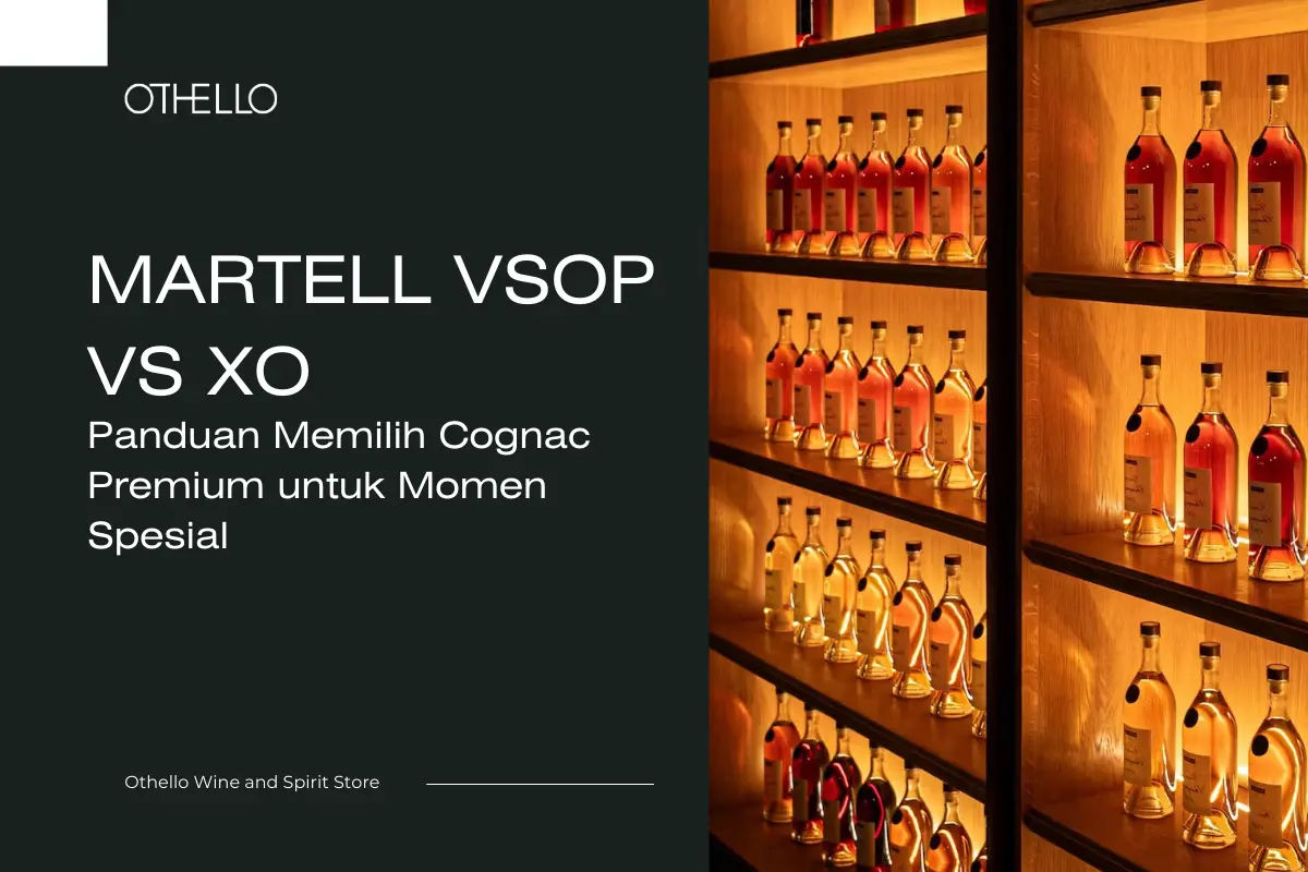 Martell VSOP vs XO, Panduan Memilih Cognac Premium untuk Momen Spesial