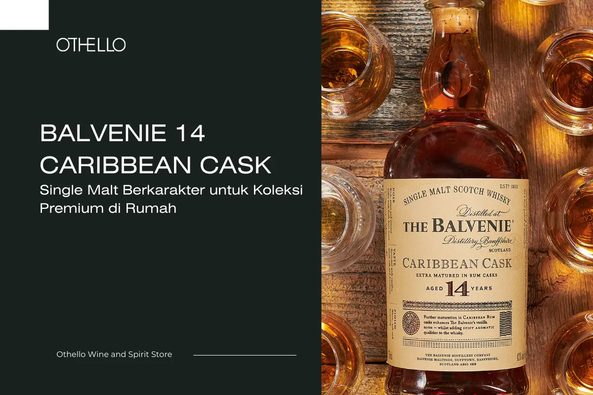 Balvenie 14 Caribbean Cask: Single Malt Berkarakter untuk Koleksi Premium di Rumah