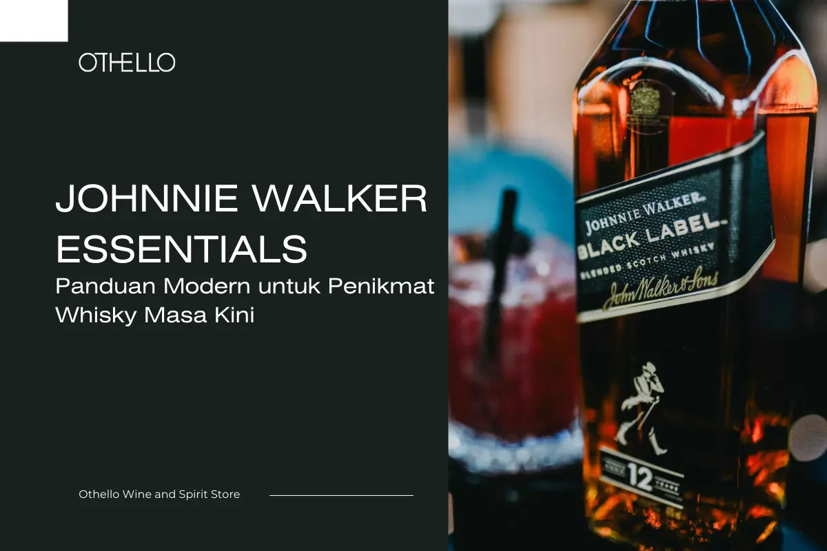 Johnnie Walker Essentials, Panduan Modern untuk Penikmat Whisky Masa Kini