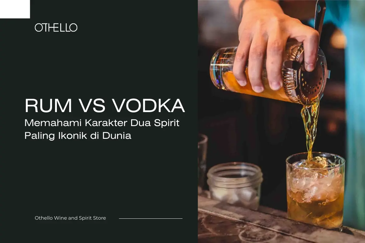 Rum vs Vodka, Memahami Karakter Dua Spirit Paling Ikonik di Dunia